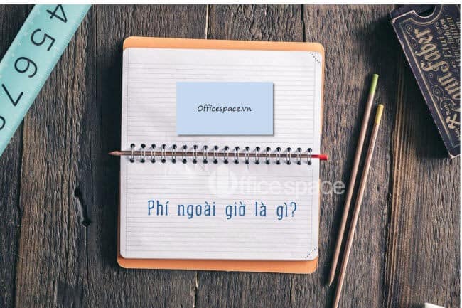 Những điều cần biết về phí ngoài giờ Vuaboss có hợp pháp không 1 Phí ngoài giờ Vuaboss có hợp pháp không là gì